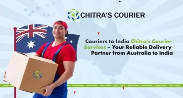 Couriers to India Chitra's Courier Services – Your Reliable Delivery Partner from Australia to India